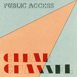 Clear Channel: Public Access 12"