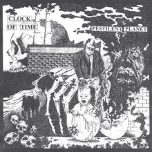 Clock Of Time: Pestilent Planet 12"