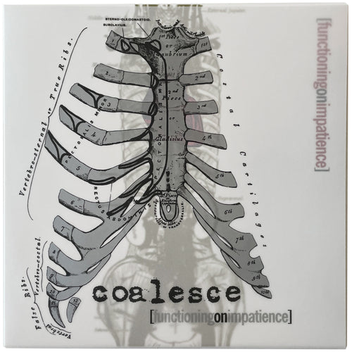 Coalesce: Functioning On Impatience 12