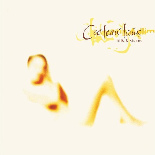 Cocteau Twins: Milk & Kisses 12