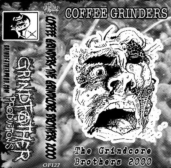 Coffee Grinders: The Grindcore Brothers 2000 cassette