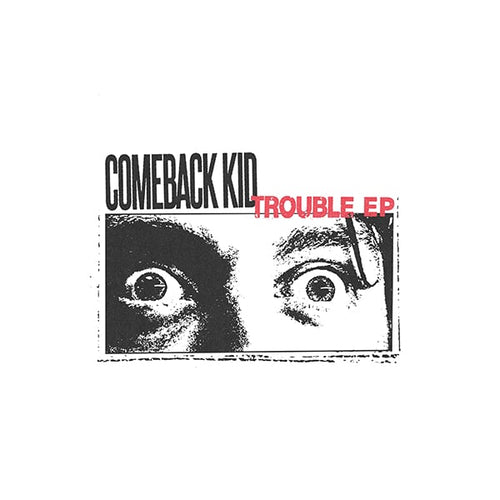 Comeback Kid: Trouble 12