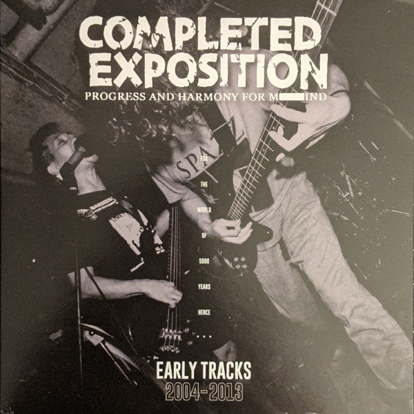 Completed Exposition: Early Tracks 2004 - 2013 10