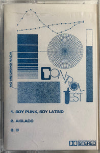 Control Test: No Me Digas Nada cassette