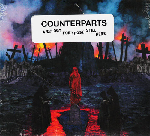 Counterparts: A Eulogy For Those Still Here CD