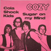 Cozy: Cola Shock Kids 7"