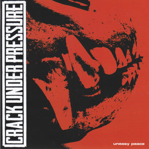 Crack Under Pressure: Uneasy Peace 7"