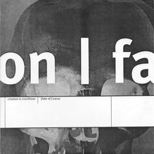 Creation Is Crucifixion / [Fate Of] Icarus: Creation Is Crucifixion / [Fate Of] Icarus 7"