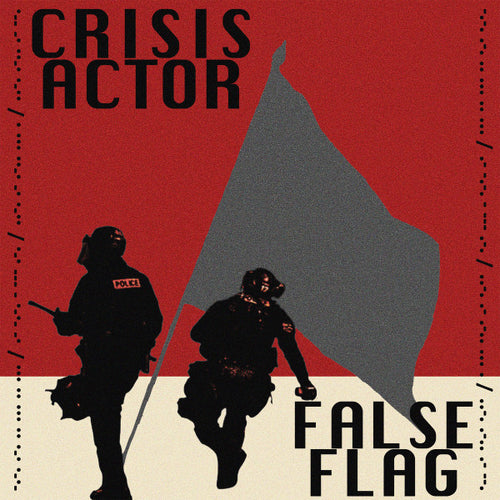 Crisis Actor: False Flag 12