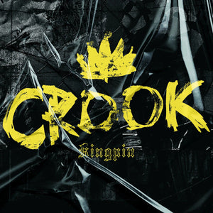 Crook: Kingpin 12"
