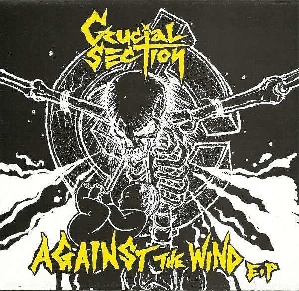 Crucial Section: Against The Wind EP 7