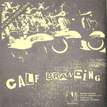 Crucial Section / Calf Branding: Split 7"