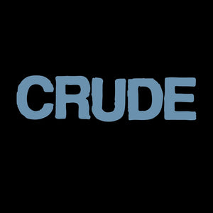 Crude: Live 2002 12"