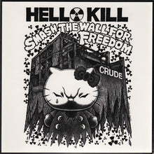 Crude: Smash The Wall For Freedom / Complete The Run 7"