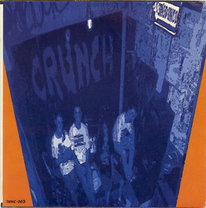 Crunch: Benvenuti Persone! 7"
