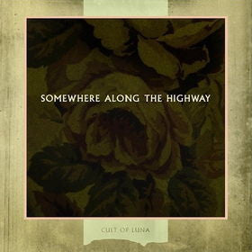Cult Of Luna: Somewhere Along The Highway CD