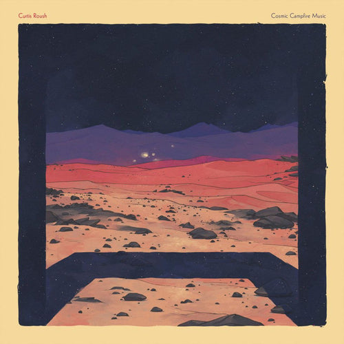 Curtis Roush: Cosmic Campfire Music 12