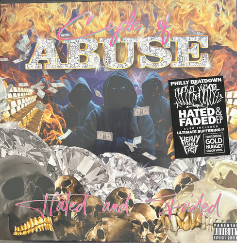 Cycle Of Abuse: Hated & Faded 12