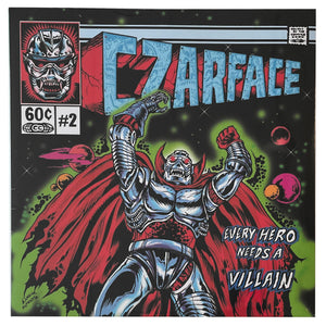 Czarface: Every Hero Needs a Villain 12"