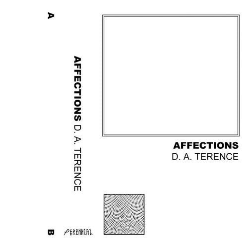 D. A. Terence: Affections Cassette