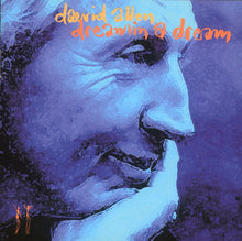 Daevid Allen: Dreamin A Dream CD
