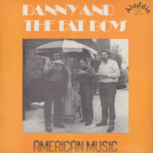 Danny And The Fat Boys: American Music 12"