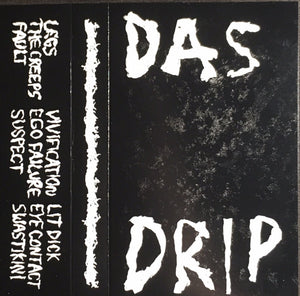 Das Drip: S/T Cassette