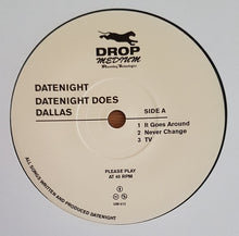 Datenight: Datenight Does Dallas 7"