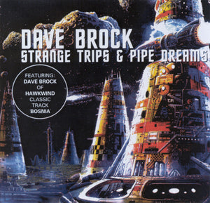 Dave Brock: Strange Trips & Pipe Dreams CD