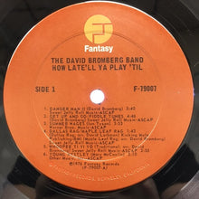 David Bromberg Band: How Late'll Ya Play 'Til 2x12"