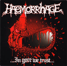 Dead Infection / Haemorrhage: Furniture Obsession / ...In Gore We Trust... 7"