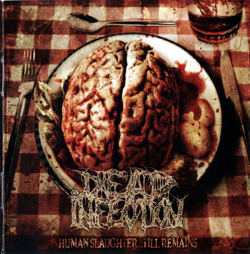 Dead Infection: Human Slaughter ... Till Remains CD