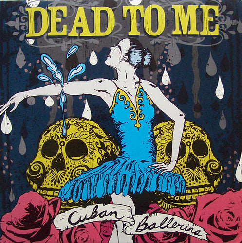 Dead To Me: Cuban Ballerina 12