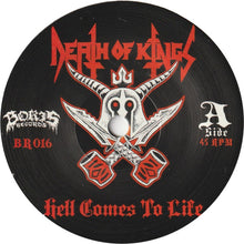Death Of Kings: Hell Comes To Life 7"
