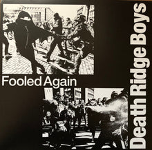 Death Ridge Boys: Fooled Again 7"