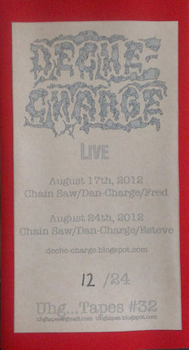 Deche-Charge: Live VHS