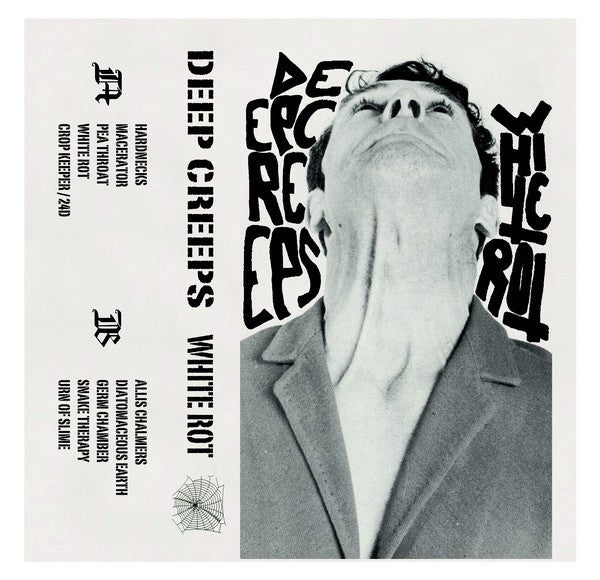 Deep Creeps: White Rot Cassette