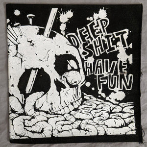 Deep Shit / Have Fun: Split 7"