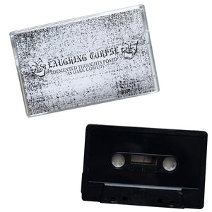 Laughing Corpse: Demented Thoughts Posed As Dark Comedy cassette