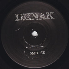 Denak: Sigue El Juego / Beaten 'Till No Recognition 7"