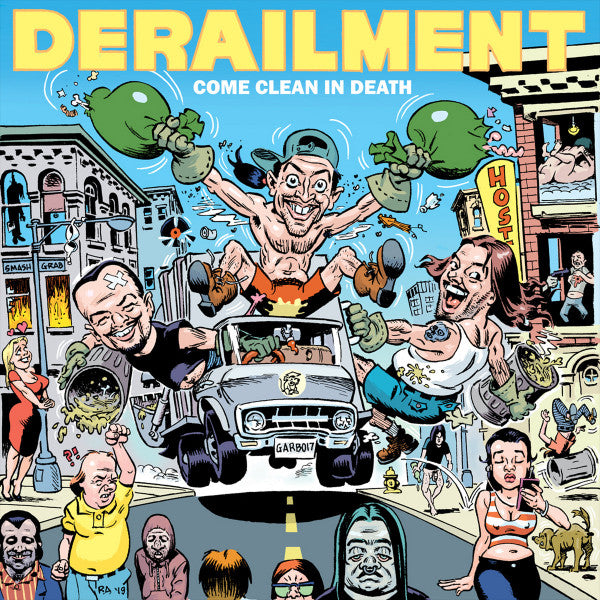 Derailment: Come Clean In Death CD