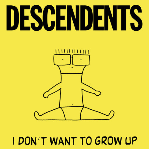 Descendents: I Don’t Want to Grow Up 12” (banana peel vinyl) (PRE-ORDER)