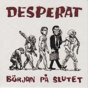 Desperat: Början På Slutet 7"