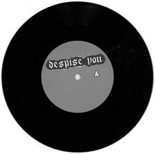 Despise You / Coke Bust: Despise You / Coke Bust 7"