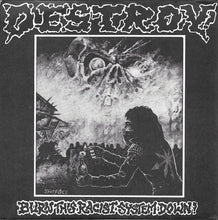 Destroy!: Burn This Racist System Down! 7"
