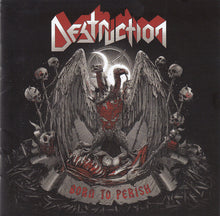 Destruction: Born To Perish CD