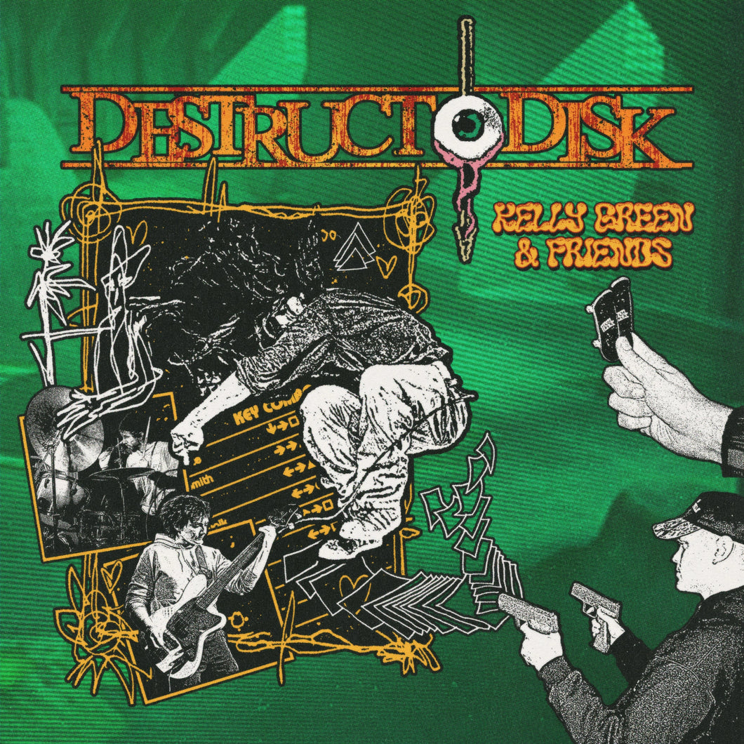 Destructo Disk: Kelly Green & Friends 12