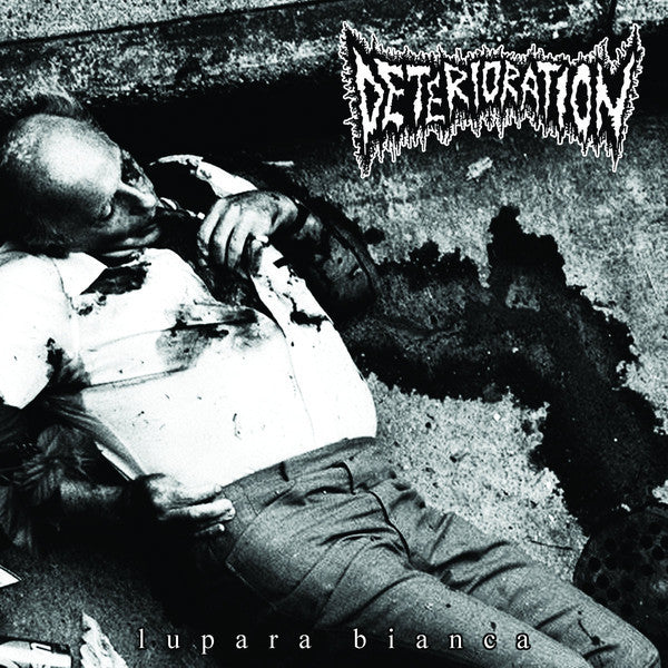 Deterioration: Lupara Bianca 12