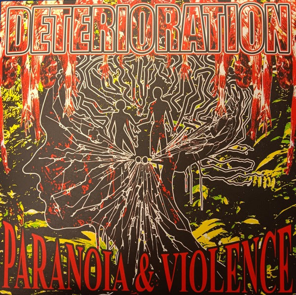 Deterioration: Paranoia & Violence 12