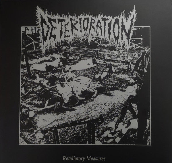 Deterioration: Retaliatory Measures 12